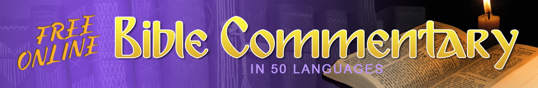 Free Online Bible Commentary in 50 Languages